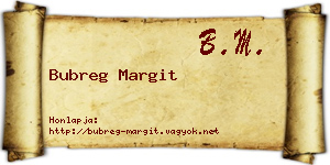 Bubreg Margit névjegykártya